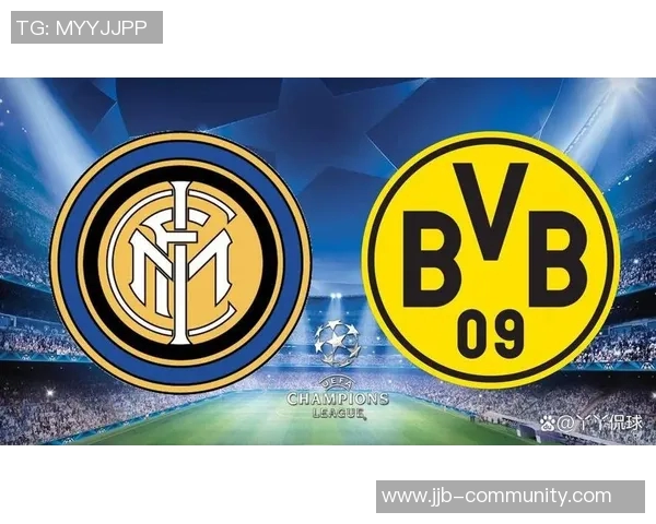 欧联杯国米与多特蒙德激战成平局帽子戏法瞬间点燃全场激情